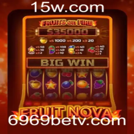 Descubra o Universo Vibrante de FruitNova com 6969bet